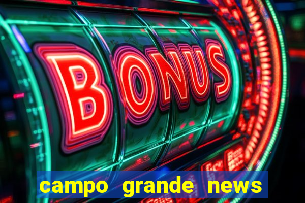 campo grande news jovem morre